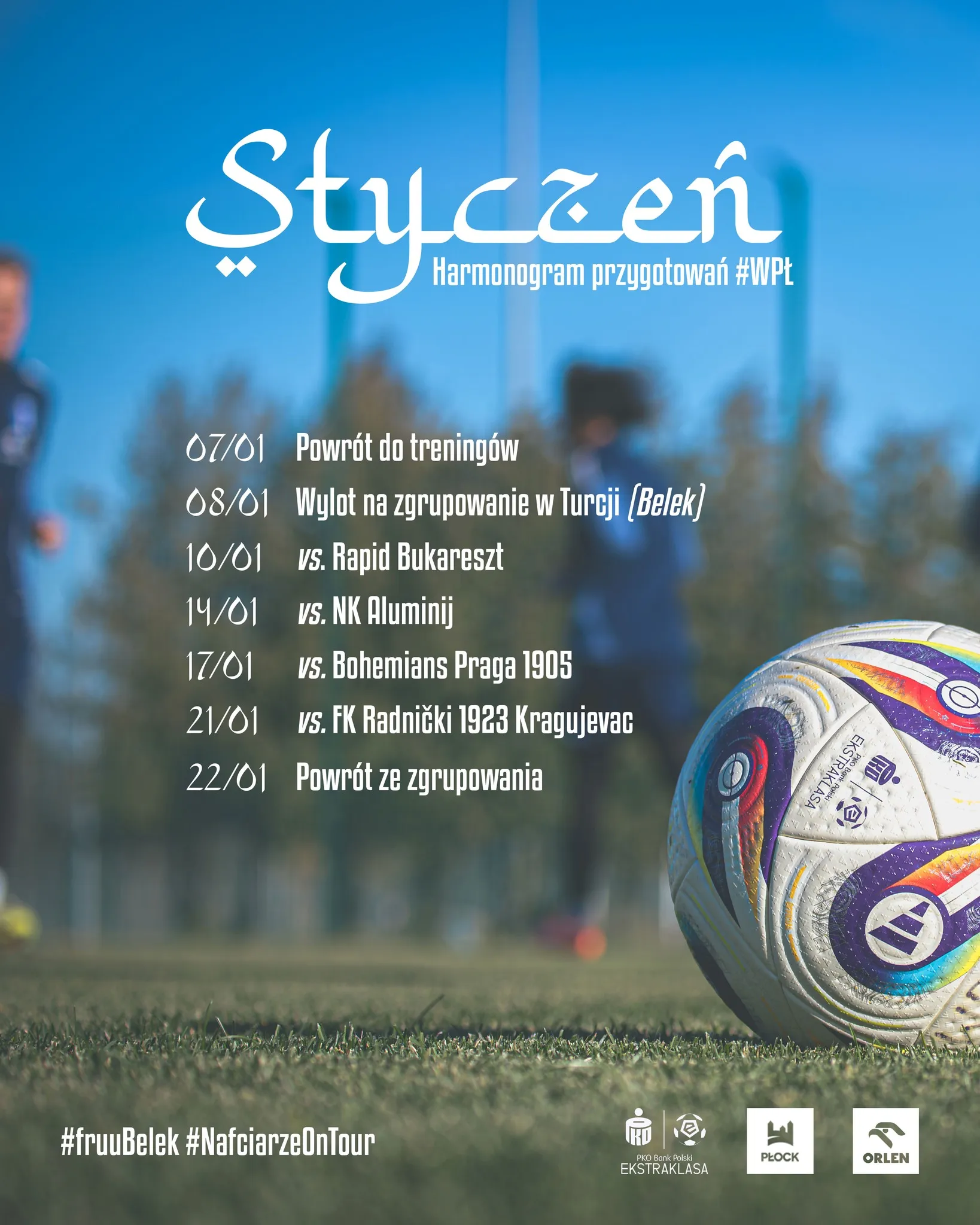 Grafika przedstawia harmonogram przygotowań drużyny na styczeń, zawierający daty powrotu do treningów oraz zaplanowane mecze towarzyskie.