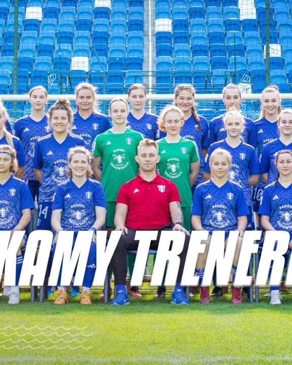 Szukamy nowego trenera drużyny kobiet [OFERTA PRACY]